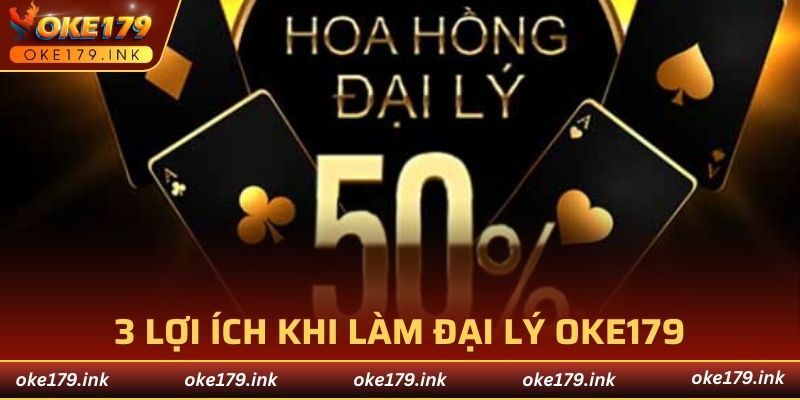 3 lợi ích khi làm đại lý OKE179